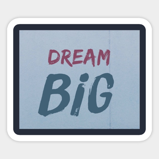 Dream Big Sticker by Pop on Elegance